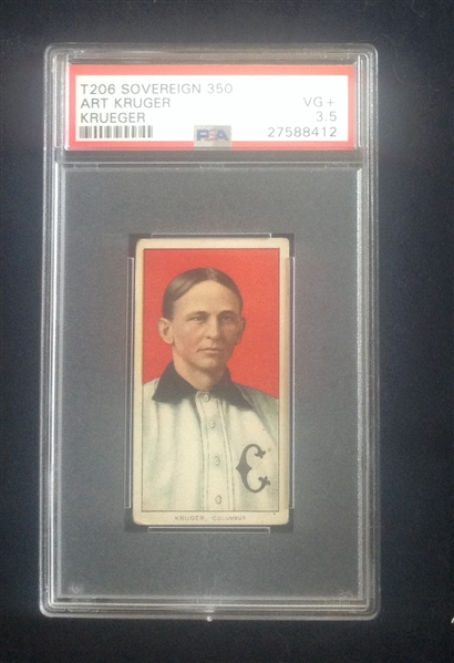 T-206 Art Kruger Sovereign 350 PSA 3.5