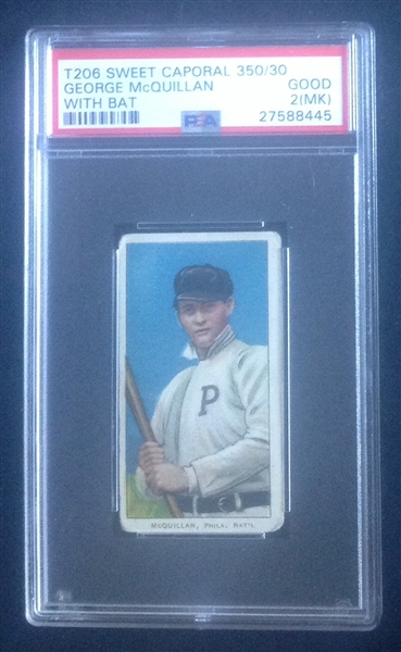 T-206 George McQuillan W/Bat Sweet Caporal PSA 2 MK