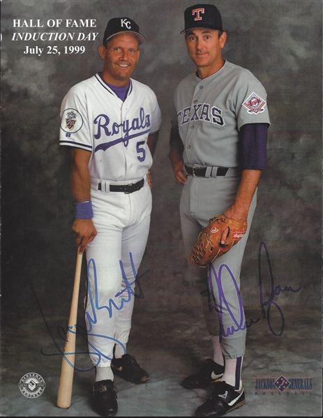 George Brett & Nolan Ryan Signed Hall of Fame July 25, 1999